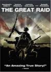 Buy and dwnload drama genre movie trailer «The Great Raid» at a little price on a superior speed. Place your review on «The Great Raid» movie or find some thrilling reviews of another people.