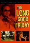 Get and dwnload thriller genre muvi «The Long Good Friday» at a cheep price on a superior speed. Leave some review on «The Long Good Friday» movie or find some amazing reviews of another people.