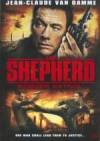 Get and daunload action genre movy «The Shepherd» at a little price on a high speed. Add interesting review about «The Shepherd» movie or find some amazing reviews of another men.