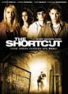 Get and daunload horror theme muvi trailer «The Shortcut» at a low price on a superior speed. Add some review about «The Shortcut» movie or read amazing reviews of another visitors.