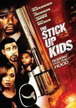 Buy and dwnload drama-theme muvi trailer «The Stick Up Kids» at a cheep price on a fast speed. Leave your review on «The Stick Up Kids» movie or read picturesque reviews of another buddies.