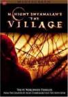 Buy and dwnload mystery-theme muvi «The Village» at a tiny price on a best speed. Write your review on «The Village» movie or read picturesque reviews of another ones.