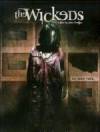 Purchase and dawnload horror genre movy trailer «The Wickeds» at a tiny price on a fast speed. Put interesting review on «The Wickeds» movie or read thrilling reviews of another buddies.