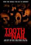 Buy and dwnload horror-genre movie «Tooth & Nail» at a little price on a super high speed. Put interesting review on «Tooth & Nail» movie or read thrilling reviews of another buddies.