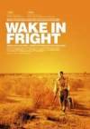 Get and daunload drama-theme muvi «Wake in Fright» at a tiny price on a superior speed. Write some review on «Wake in Fright» movie or find some other reviews of another ones.