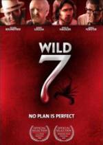 Purchase and dwnload drama genre muvi «Wild Seven» at a little price on a fast speed. Write interesting review about «Wild Seven» movie or read amazing reviews of another ones.
