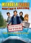 Purchase and daunload comedy theme muvi trailer «Without a Paddle: Nature's Calling» at a small price on a super high speed. Add your review on «Without a Paddle: Nature's Calling» movie or read picturesque reviews of another buddi