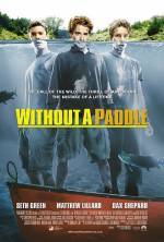Get and daunload mystery-theme movy trailer «Without a Paddle» at a little price on a fast speed. Put your review about «Without a Paddle» movie or read amazing reviews of another persons.