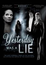Get and dawnload music theme muvy trailer «Yesterday Was a Lie» at a cheep price on a best speed. Place your review on «Yesterday Was a Lie» movie or find some thrilling reviews of another buddies.
